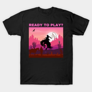 Ready to play T-Shirt